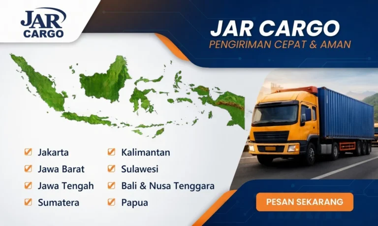 Jar Cargo - Jasa Pengiriman Kargo Terpercaya dan Murah untuk Seluruh Indonesia